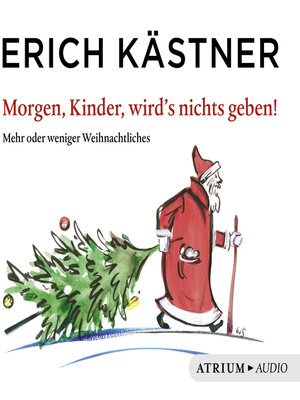 cover image of Morgen, Kinder, wird's nichts geben